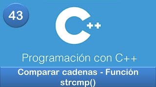 43 Programación en C  Cadenas  Comparar cadenas  Función strcmp [upl. by Ann325]