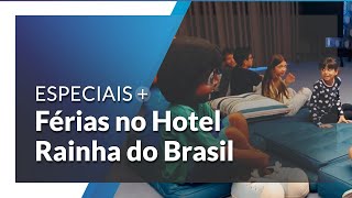 quotFérias e Gastronomiaquot do Hotel Rainha do Brasil Veja como foi [upl. by Alex]