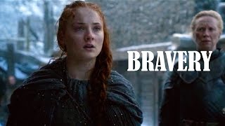 Sansa Stark  Bravery [upl. by Feerahs713]