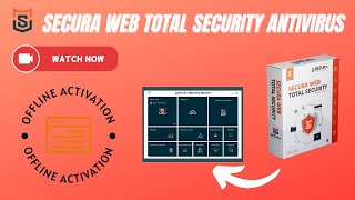 “Offline Activation Guide for Secura Web Total Securityquot [upl. by Treblih]