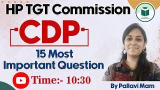 HP TGT Commission  CDP  Most Important Questions  CivilsTap Teaching Exams [upl. by Aural]