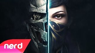 Dishonored 2 Song  Come Back Home  Prod by Chleo [upl. by Nauqad240]