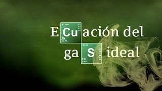 ECUACIÓN DE LOS GASES IDEALES  Teoría de Gases [upl. by Shakespeare612]