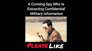 A Cunning Spy Who Is Extracting Confidential Military Information shortsviralshortsvideo [upl. by Thevenot]