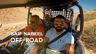 Saif Nabeel  Offroading  سيف نبيل  أوف رود [upl. by Libna]