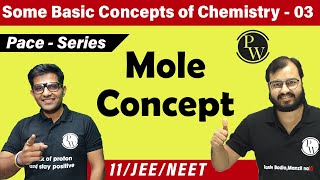 Some Basic Concept of Chemistry 03  Mole Concept  Class 11 IIT JEE  NEET [upl. by Reni]