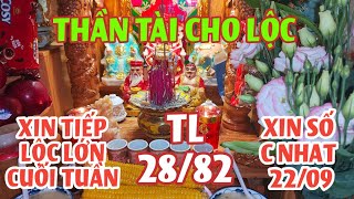 LOC AN 79 TRẢ LỄ HÔM NAY XIN LỘC LỚN XIN SỐ THẦN TÀI Linh thiêng C NHAT NGÀY 2209 RỰC RỠ [upl. by Ativ832]