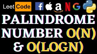 Palindrome Number  Leetcode Python Solution  Python [upl. by Nosahc739]