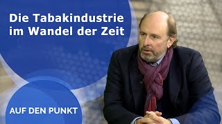 Die Tabakindustrie im Wandel der Zeit [upl. by Nahtam]