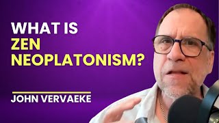 What is Zen NeoPlatonism John Vervaeke [upl. by Hobbs590]