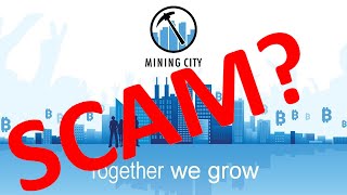 Is Mining City a Scam [upl. by Ailec]