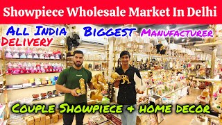 Showpiece Wholesale Market In Delhi  Gifts Wholesale Store  Cheapest Gift items in Sadar Bazaar [upl. by Aivatnohs]