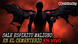 En Vivo del Cementerio Endemoniado [upl. by Fasano]