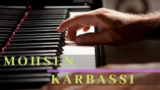 To ke nisti pisham  Masih  Arash Ap  تو که نیستی پیشم  مسیح آرش  Piano by Mohsen Karbassi [upl. by Nahsab]