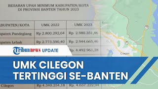 UMK Kota Cilegon 2023 Resmi Diumumkan Tercatat Jadi yang Tertinggi di Provinsi Banten [upl. by Ailime]