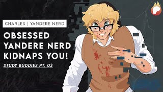 ASMR Roleplay Obsessed Yandere Nerd KIDNAPS and ADORES You [upl. by Anyat909]