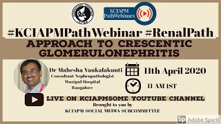 Approach to Crescentic Glomerulonephritis Dr Mahesha Vankalakunti [upl. by Asamot40]