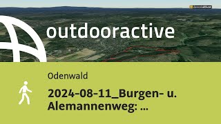 Wanderung im Odenwald 20240811Burgen u Alemannenweg Heiligenberg u Ruine Tannenberg [upl. by Nyrroc]