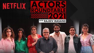 Actors Roundtable 2021  rajmas Tovino Thomas Taapsee Pannu and More  Netflix India [upl. by Thomasin]