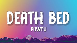 Powfu  death bed coffee for your head Lyrics ft beabadoobee [upl. by Lorianna]