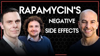 The potential negative side effects rapamycin  Peter Attia David Sabatini amp Matt Kaeberlein [upl. by Parsons478]