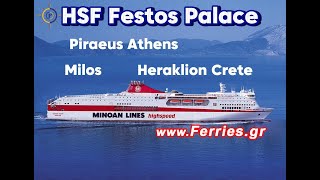 Festos Palace High Speed Ferry  Minoan Lines  Grimaldi Ferries [upl. by Dranyer255]