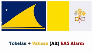 EAS Alarm YouTube  Remixes of EAS Alarm Tokelau amp Vatican Alt [upl. by Gnek273]