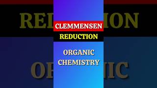 Clemmensen Reduction💥💥Carbonyl to alkane Conversion💯 shorts [upl. by Esaj147]