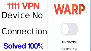 how to Fix 1111 vpn device is not registered  warp registration missing your internet is not privat [upl. by Ajnot846]