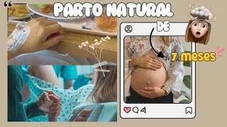 PARTO NATURAL  7 meses  Mi experiencia [upl. by Ynattir]