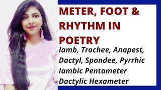 Meter Foot amp Rhythm in Poetry  Types of Metrical Foot  Types of Meter  Prosody [upl. by Mariette]