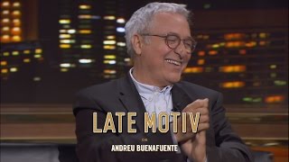 LATE MOTIV  Xavier Sardà y Andreu Buenafuente  LateMotiv83 [upl. by Estes340]