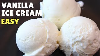 Vanilla Ice Cream Recipe  Homemade Eggless Vanilla Ice Cream [upl. by Shiller]