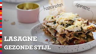 Lasagne maken  Gezond recept  Favoriet gezonde stijl  Voedingscentrum [upl. by Renick]