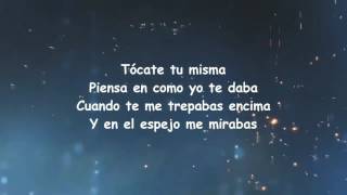 Tócate Tu Misma Letra Alexis y Fido Ft Bad Bunny [upl. by Kenaz]