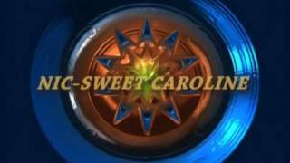 Nic Sweet Caroline Dance Mix [upl. by Zemaj]