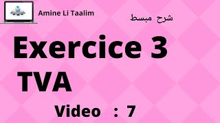 Tva Fiscalité  Exercice 3 [upl. by Orips]