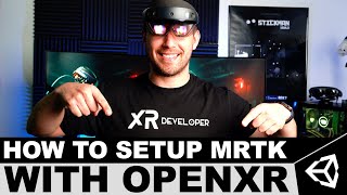 How To Setup the Unity OpenXR Plugin With MRTK for HoloLens 2 [upl. by Martineau653]