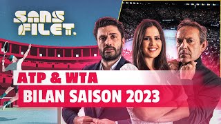 ðŸŽ¾ Tennis  bilan de la saison 2023  Sans Filet [upl. by Anastasie]