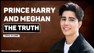 Omid Scobie The Truth about Prince Harry and Meghan  E82 [upl. by Namso229]