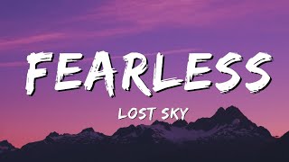 FEARLESS  Lost Sky  Lyrics [upl. by Reames]