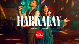 Harkalay  Coke Studio Pakistan  Season 15  Zahoor x REHMA [upl. by Akinajnat]