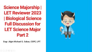 Science Majorship  LET Reviewer 2023  Biological Science Full Discussion for LET Science Major 2 [upl. by Nelyt]