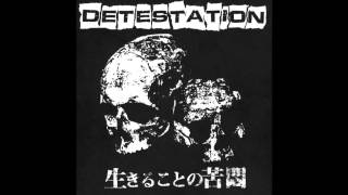 Detestation  Why Do They Cry [upl. by Yeruoc]