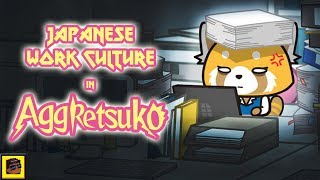 How Aggretsuko Season 1 Depicts Life Working in Japan [upl. by Roxy]