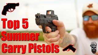 Top 5 Best Summer Carry Pistols [upl. by Alic309]