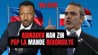 NOUVEL SHOK ABINADER NAN ZIN  PEP LA MANDE REKONSILYE AK AYITI  AMPIL PRESSYON  ABNER GELIN [upl. by Jenelle140]