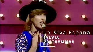 SYLVIA VRETHAMMAR  Y Viva Espana [upl. by Ahseinaj736]