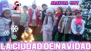 Navidad en Arantxa City ⛄ vamos a la feria y hacemos carta para Papa Noel 🎅 [upl. by Latsyrcal]