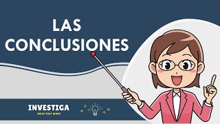 Cómo escribir unas » BUENAS CONCLUSIONES 📑✅ [upl. by Gerita688]